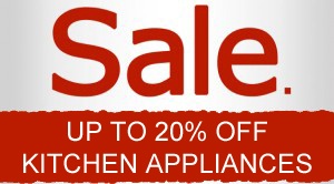 Massive Savings on Kitchen Products